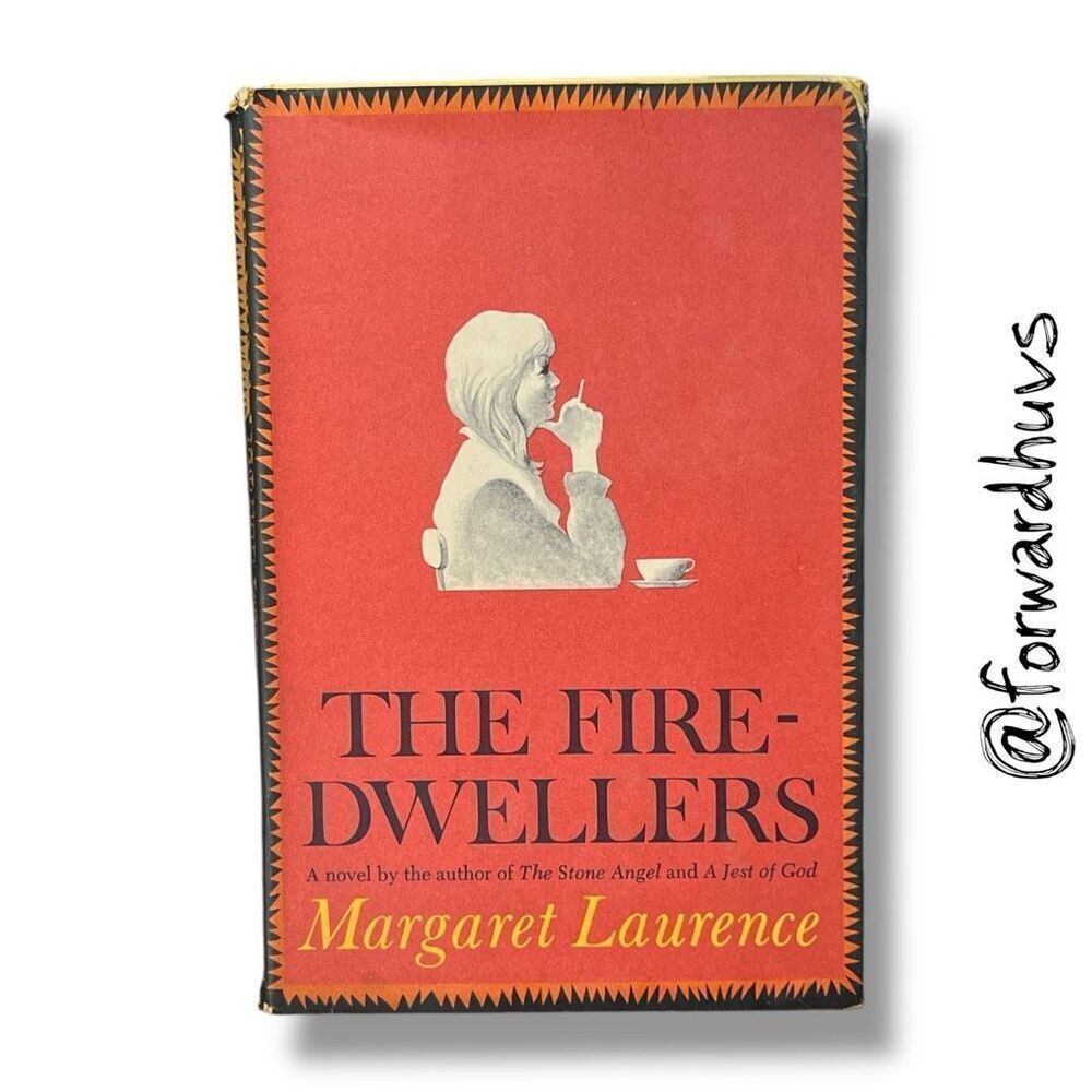 The Fire Dwellers by Margaret Laurence – Book Club Edition, 1971
